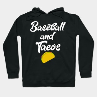 Cute Baseball And Tacos Base Ball Players Hoodie